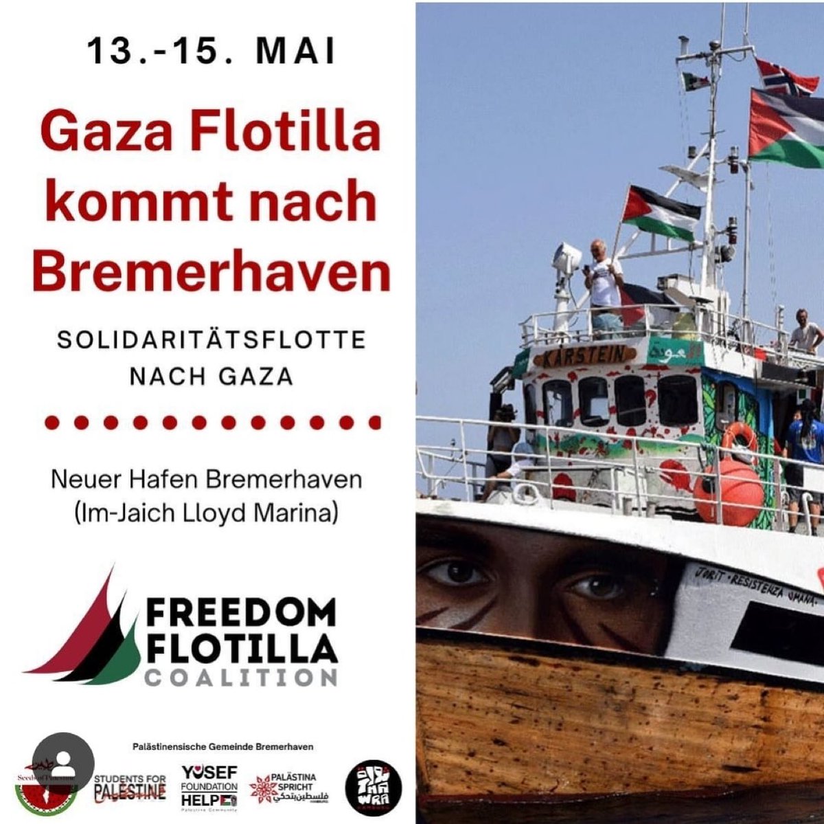 Die #Gaza Flotilla macht einen Stopp in Deutschland. Von heute an bis Mittwoch 15.5.2024, dem 76. #Nakba-Tag. Unterstützt die @GazaFFlotilla und kommt zu ihren Veranstaltungen! Bremerhaven ist der Ankerort, Nakba-Veranstaltung in #Hamburg! (Details: siehe Kommentare)