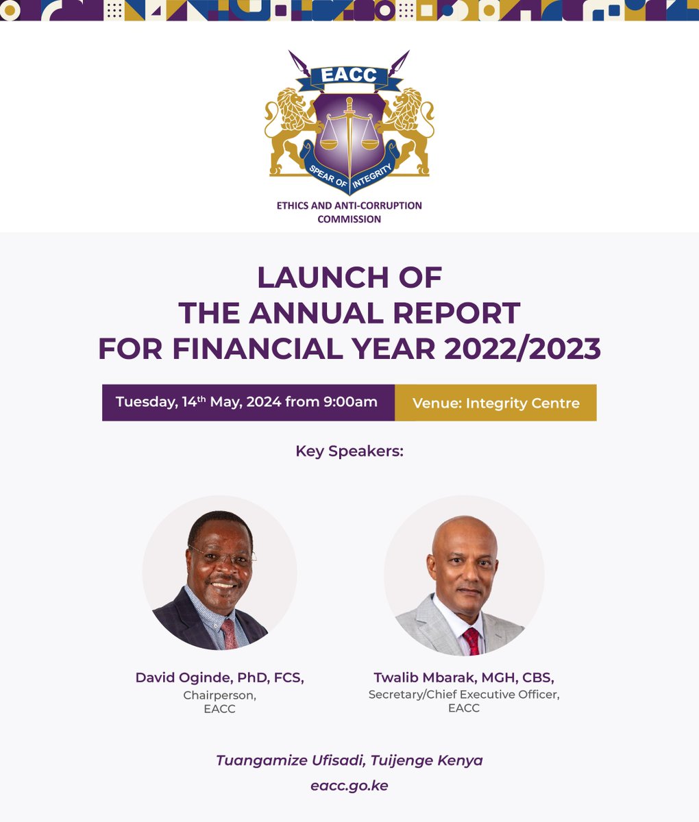 LATEST EACC ANNUAL REPORT FOR FINANCIAL YEAR 2022/2023 EACC will launch and release to the public its latest Annual Report, Financial Year (FY) 2022/23, at Integrity Centre on Tuesday, 14th May, 2024, at 9:00am. The Report details the activities undertaken by the Commission…
