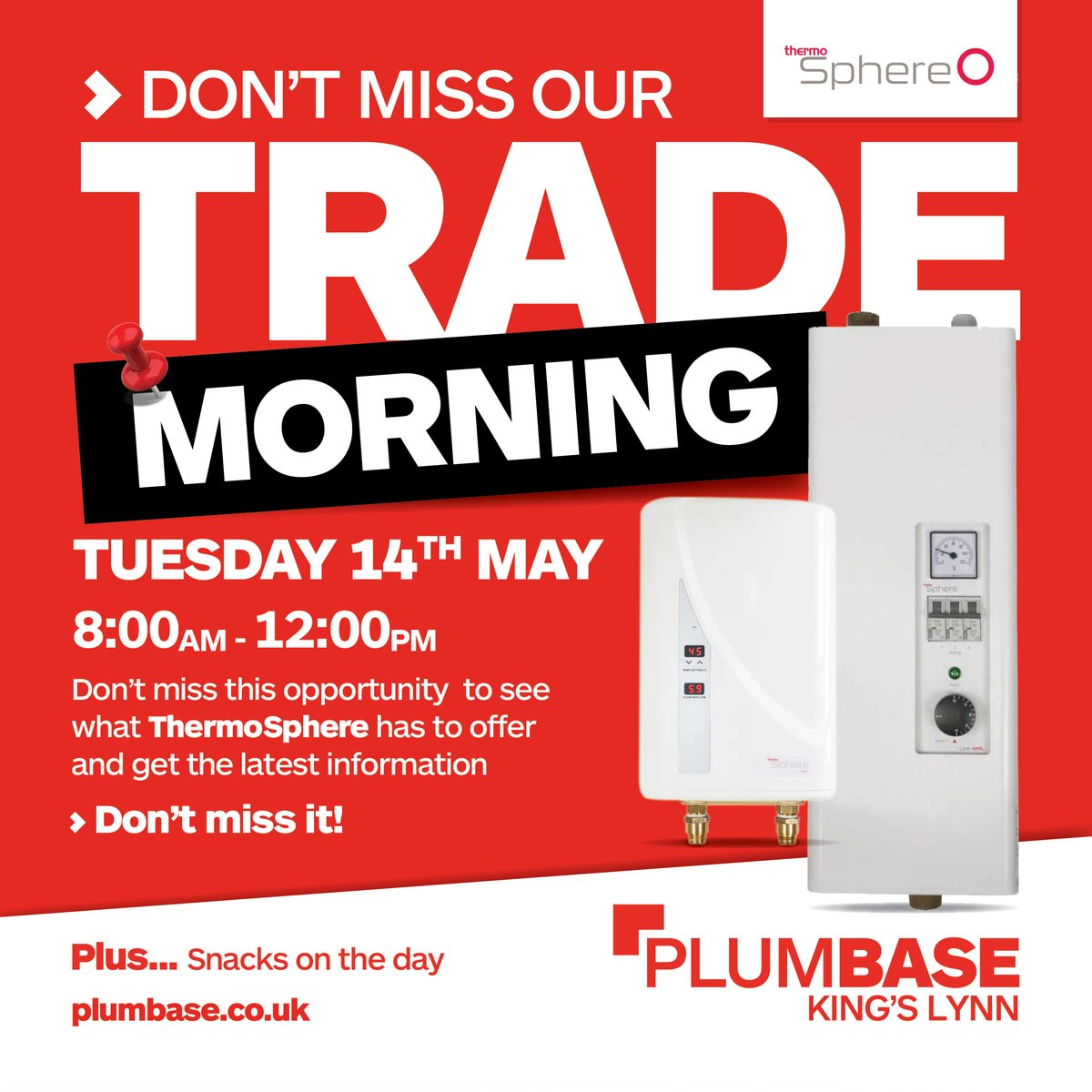 🔥THERMOSPHERE TRADE EVENT TUESDAY 14th MAY 8:00am-12:00pm @Plumbase KINGS LYNN. Come along and have a chat to ThermoSphere & find out the latest news, information and answer all your questions. Don't miss it 👀 plus snacks available on the day! #heating #boilers #plumbers