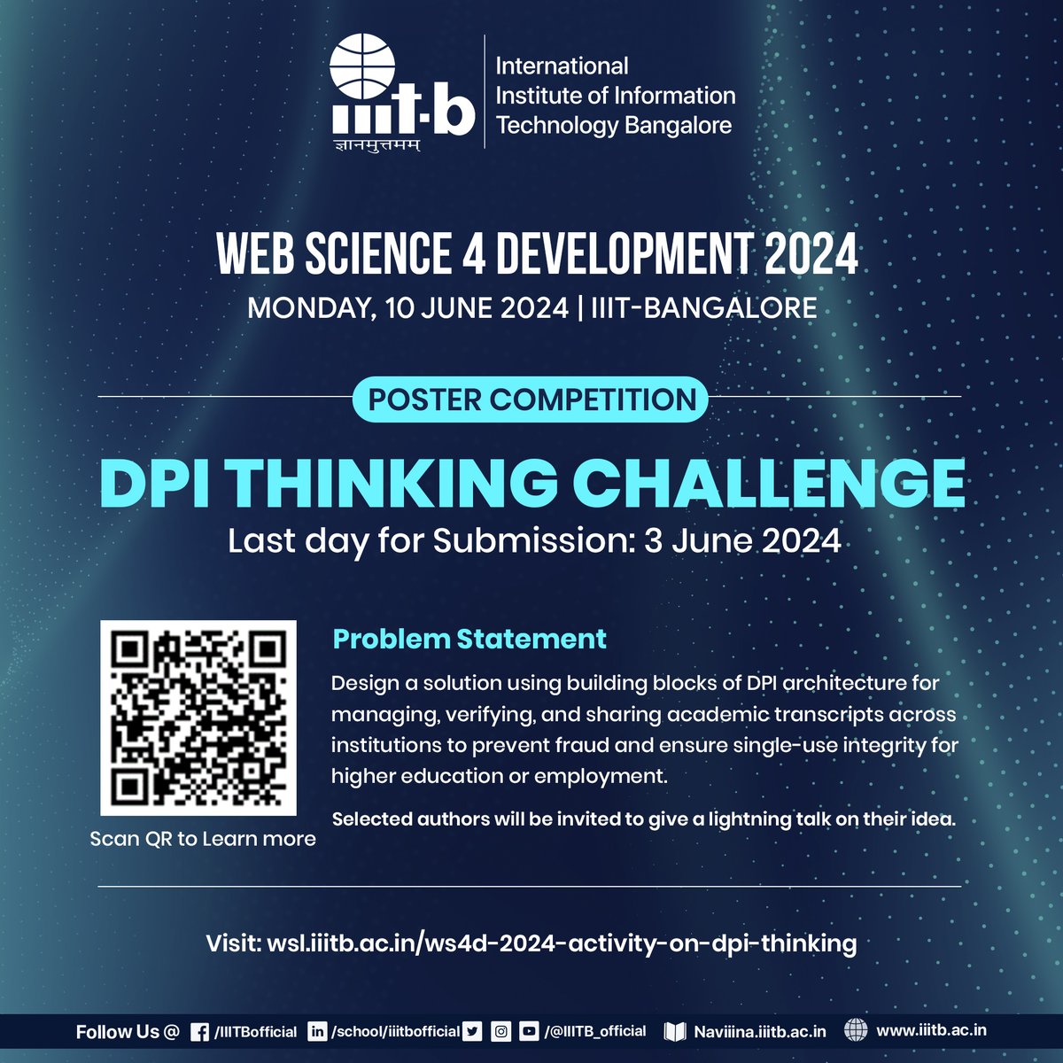 #WS4D 2024 Poster Competition 
DPI Thinking Challenge
Date: June 10, 2024
Deadline for submissions: June 3, 2024

Details on Competition: wsl.iiitb.ac.in/ws4d-2024-acti… 

Details on WS4D 2024: wsl.iiitb.ac.in/workshop-on-we… 

#WS4D  #postercompetition #DPI