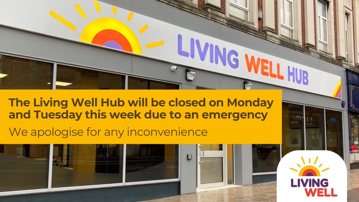 Unfortunately, The Living Well Hub will be closed today, Monday 13 May, and tomorrow, Tuesday 14 May, due to an emergency. We apologise for any inconvenience this closure may cause.