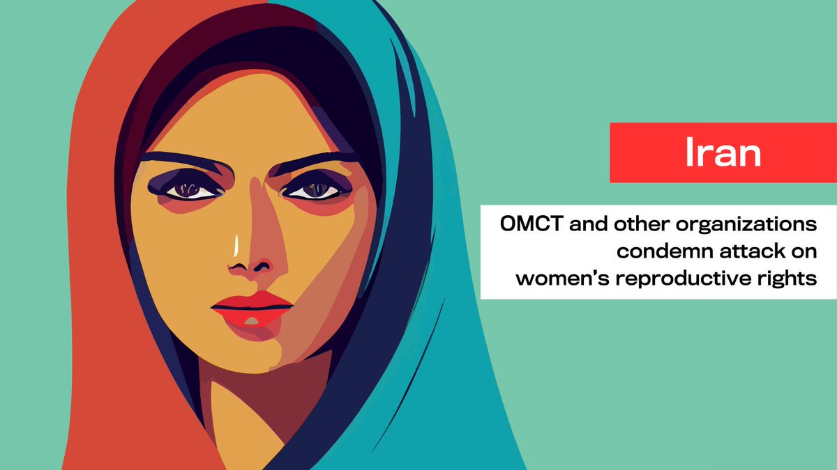Women's #reproductiverights, including access to health care, abortion, prenatal screening and contraception, face threats in #Iran 🇮🇷 due to legislation restrictions. OMCT and other organizations urge the international community to take action against this cruel and inhumane