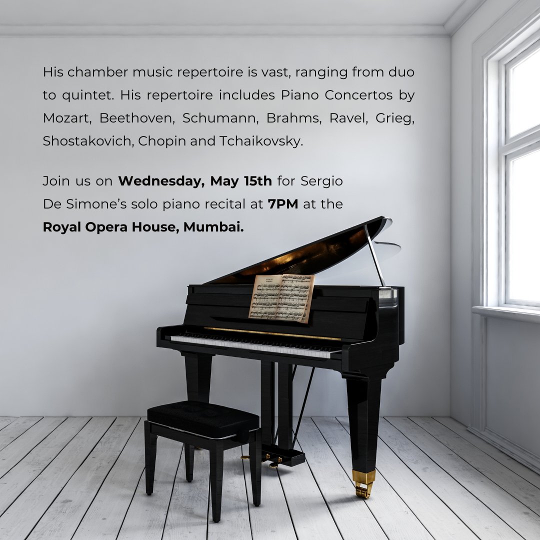Join us on Wednesday, May 15 at 7 pm at @mumbaiopera as internationally celebrated pianist Sergio De Simone brings Chopin, Schumann, and Beethoven's timeless works to life at his solo piano recital. 
#PianoConcert