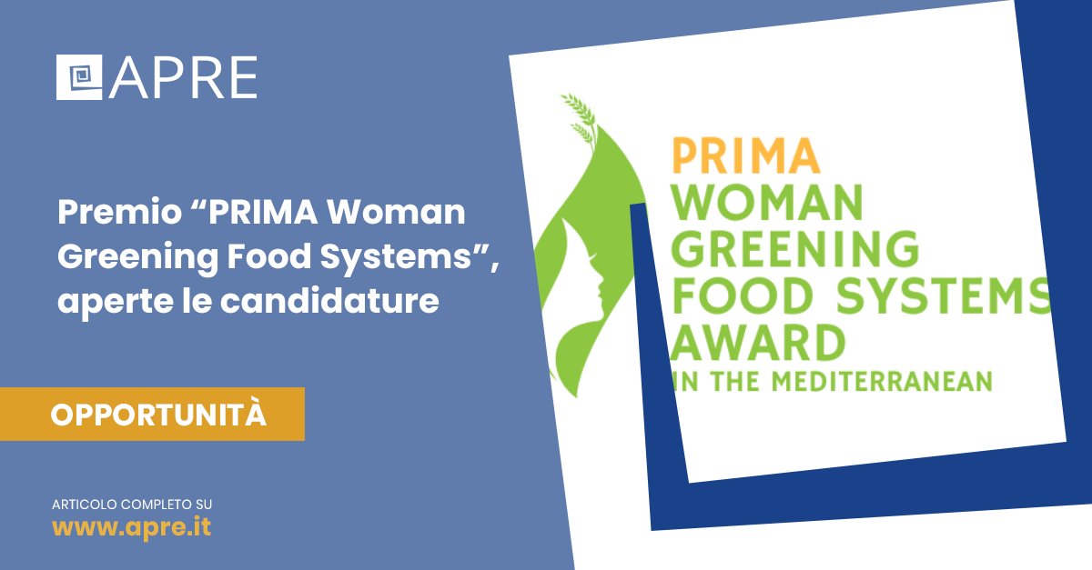 🆒 Premio “Woman Greening #Food #Systems” di @PrimaProgram, aperte le candidature 🙋‍♀️ 📢 Per donne che promuovono la sostenibilità e resilienza dei sistemi agroalimentari nel Mediterraneo 🌾 💶 10.000 euro per ciascuna delle due vincitrici 👉 bit.ly/3wlAmiE