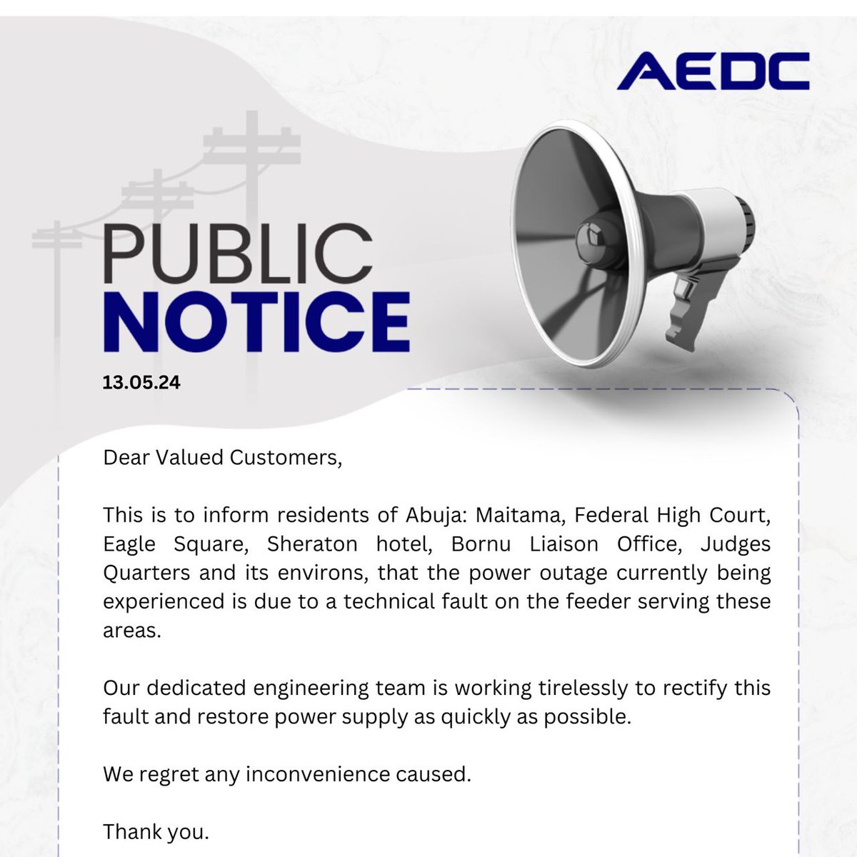 Dear Customers, This is for your information. 
#AEDC #Abujadisco 
#PowerofCommitment