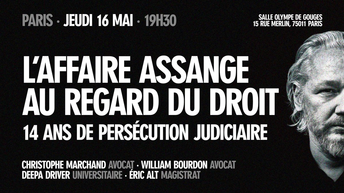 🔴⚖️ L'AFFAIRE ASSANGE AU REGARD DU DROIT Avec de nombreux partenaires dont le @ComiteAssange, nous vous donnons rendez-vous pour une conférence sur l’affaire Assange à Paris, à quatre jours d'une date clef pour son procès. 📅 Jeudi 16 mai ⏰ Dès 18h30 📍 Salle O. de Gouges