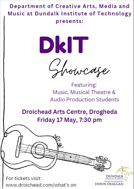 ThinkDkIT's tweet image. Best of luck to our Music, Musical Theatre &amp;amp; Audio Production Students who will be presenting DkIT Showcase this Friday in Droichead Arts Centre, Drogheda at 7.30pm.

Get your tickets now at: droichead.com/show-detail/?i…

#ThinkDkIT @cmdkit #DkIT #Drogheda #Louth