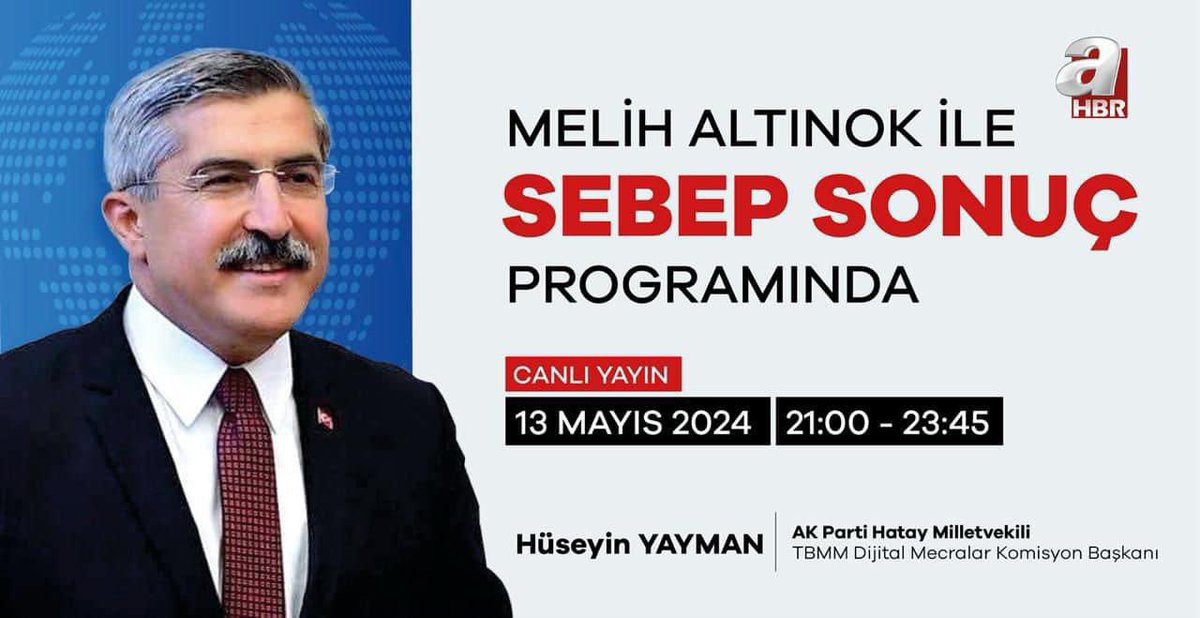 Hatay AK Parti Milletvekilimiz TBMM Dijital Mecralar Başkanı @HuseyinYayman bugün saat 21:00’de @Ahaber’de Sn. @melihaltinok’un hazırlayıp sunduğu SEBEP SONUÇ programına Canlı Yayında katılacaktır.. İzlemenizi rica ederiz..
