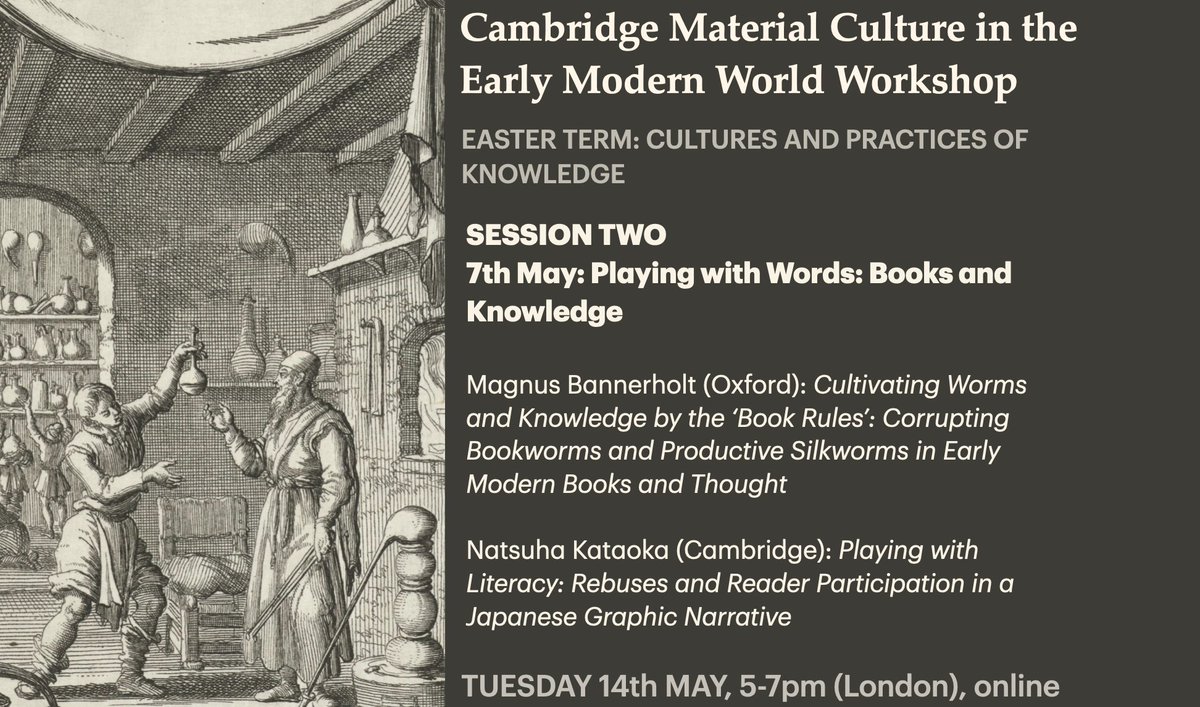 Session Two, 'Playing with Words: Books and Knowledge', is taking place TOMORROW (14/05) online at 5pm. We look forward to hearing from our two speakers, and hope to see many of you there. Join our mailing list to receive the link: lists.cam.ac.uk/sympa/info/soc…