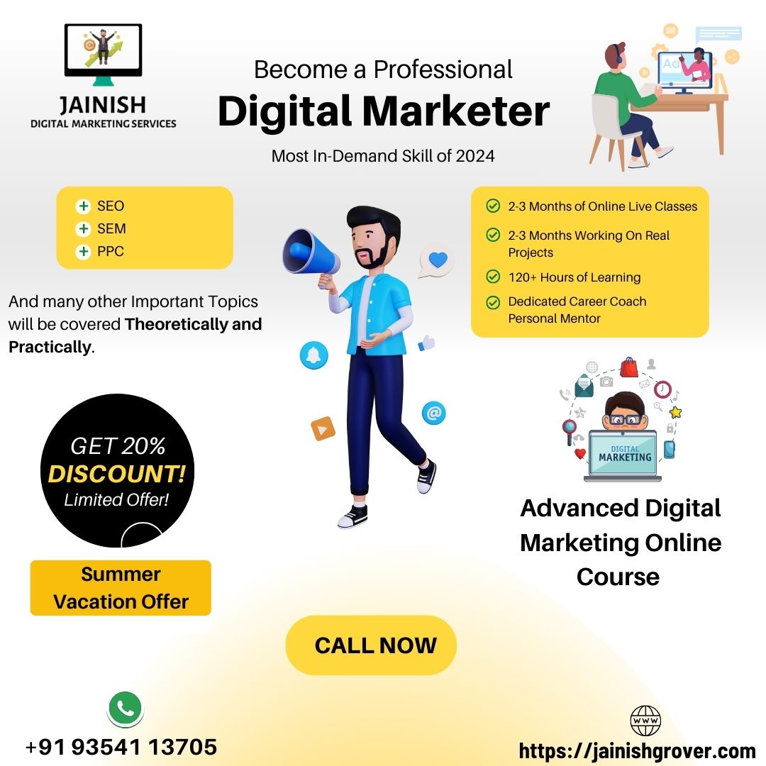 Become a Professional Digital Marketer-
𝗠𝗼𝘀𝘁 𝗜𝗻-𝗗𝗲𝗺𝗮𝗻𝗱 𝗦𝗸𝗶𝗹𝗹 𝗼𝗳 𝟮𝟬𝟮𝟰

𝗚𝗲𝘁 𝟮𝟬% 𝗗𝗶𝘀𝗰𝗼𝘂𝗻𝘁! Summer Vacation Offer on 2 and 3 Months Advanced Digital Marketing Online Course 

#digitalmarketing #digitalmarketingcourse #digitalmarketingonlinecourse