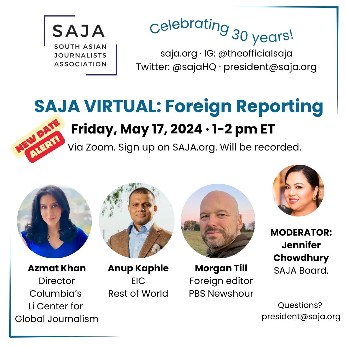We are hosting a VIRTUAL all-star panel about foreign reporting w/ @AzmatZahra @AnupKaphle @mtill50 Moderated by SAJA board member @Jenn_Chowdhury Friday, May 17, 2024 1-2 pm ET Via Zoom (will be recorded) Free and open to the public. Sign up here: bit.ly/saja_foreign
