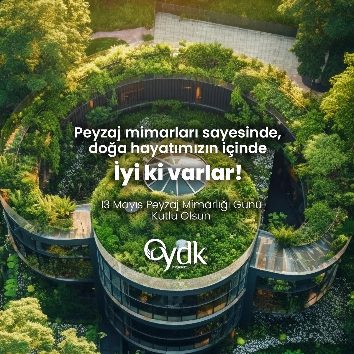 YDK_Insaat's tweet photo. Peyzaj mimarları sayesinde, doğa hayatımızın içinde
İyi ki varlar!
13 Mayıs Peyzaj Mimarlığı Günü kutlu olsun https://t.co/hNRmJhvYdA