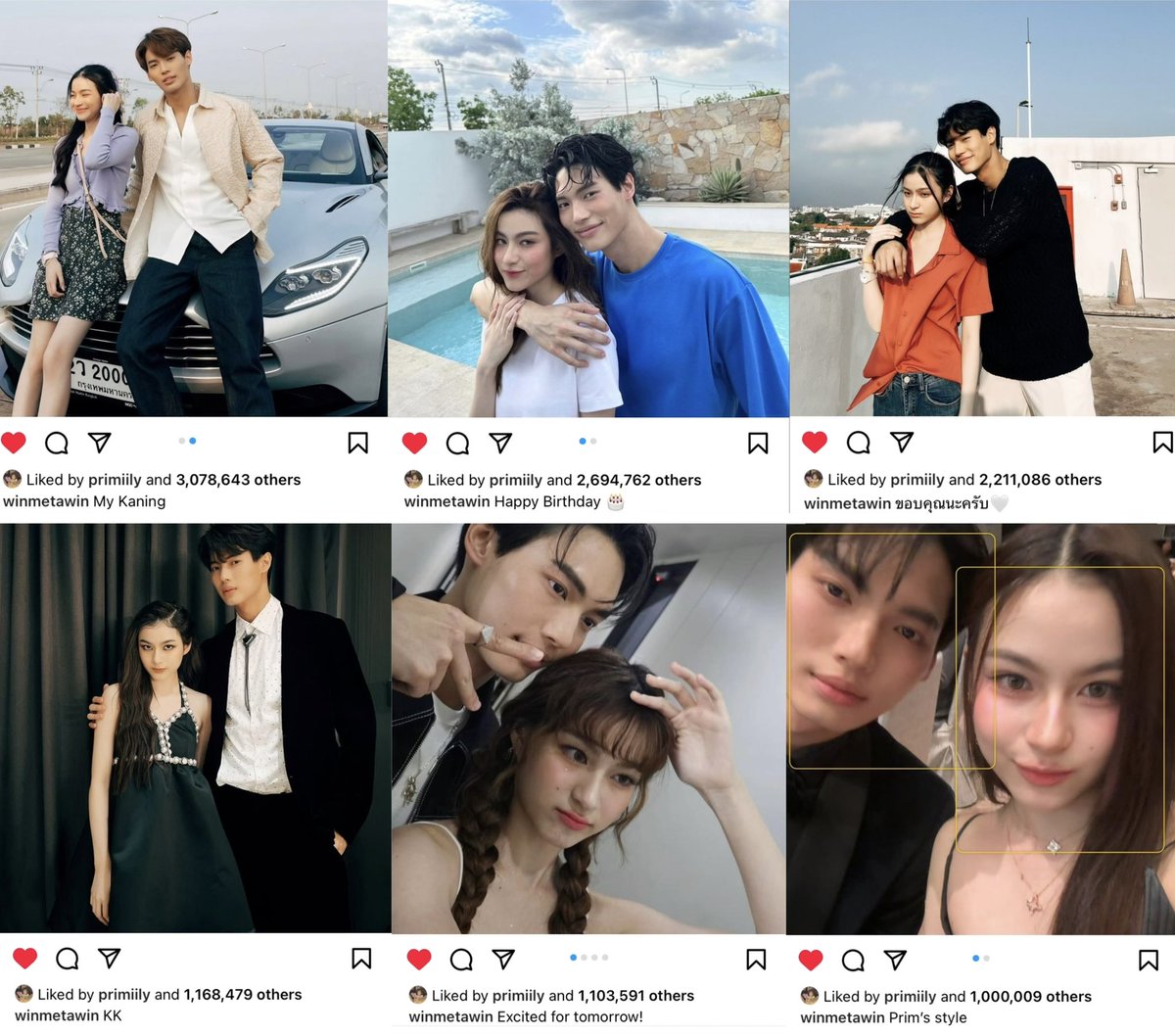 Win’s post on IG with prim 

*, My Kaning 3M+ 
*, Happy Birthday 🎂 2.6 M+
*, ขอบคุณนะครับ 🤍 2.2M+ 
*, KK 1.1M+
*, Excited for tomorrow! 1.1M+
*; Prim’s style 1M

WHY IS WINPRIM SO POWERFUL !!!
#winmetawin #primiily #winprim #วินพรีม