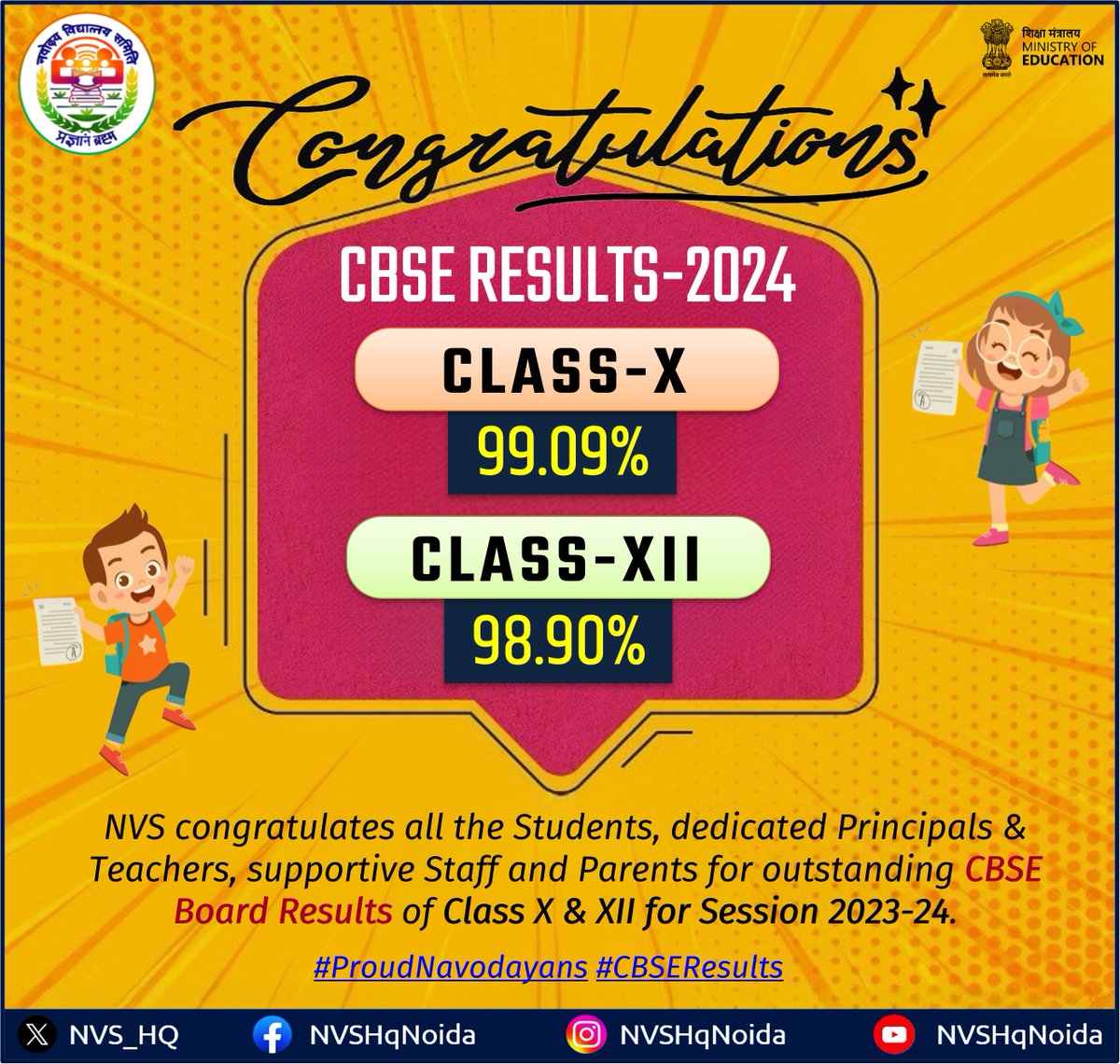 Navodayans soar high in #CBSE Results!🌟

NVS shines bright with overall pass percentage of 99.09% for Class 10 and 98.90% for Class 12.

Congratulations to all our students, dedicated principals & teachers, supportive staff & parents for stellar success.

#NVS #JNV #CBSEResults