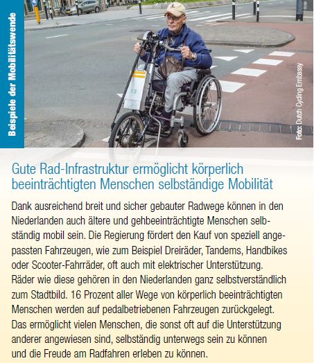 16 % ihrer Wege legen körperlich beeinträchtigte Menschen in den #Niederlanden mit pedalbetriebenen Fahrzeugen zurück. Ein dichtes Netz an guter #Rad-Infrastruktur ermöglicht vielen Menschen selbständig mobil zu sein. #goodpractice