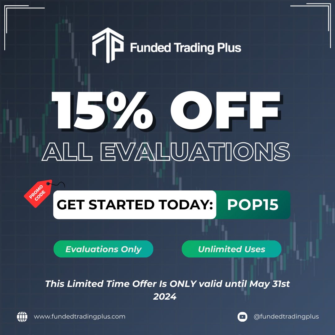 🔊 Promotion Alert 🔊

15% OFF ALL EVALUATIONS ✅
Unlimited Uses Per User ♾
Valid Till May 31st 📅

Use Code: POP15

Visit Our Website Here - fundedtradingplus.com/?el=pop15socia…