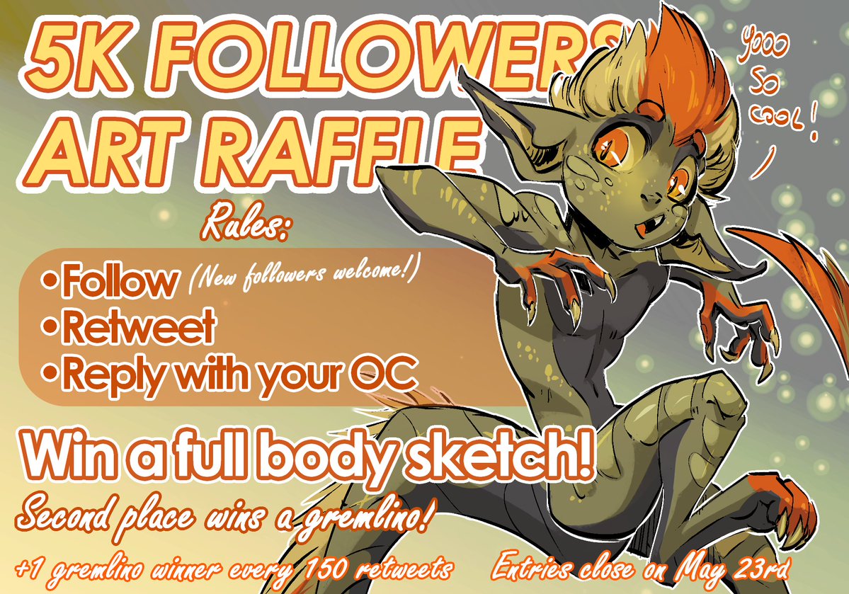🍀5k FOLLOWERS #ARTRAFFLE!🍀 Rules: ✨Follow ✨Retweet ✨Reply with your OC (sfw pics, no AI) Win a full body sketch or a gremlino! Plus one gremlino winner every 150 retweets Double all winners if we reach the 5,5k milestone Entries close on May 23rd