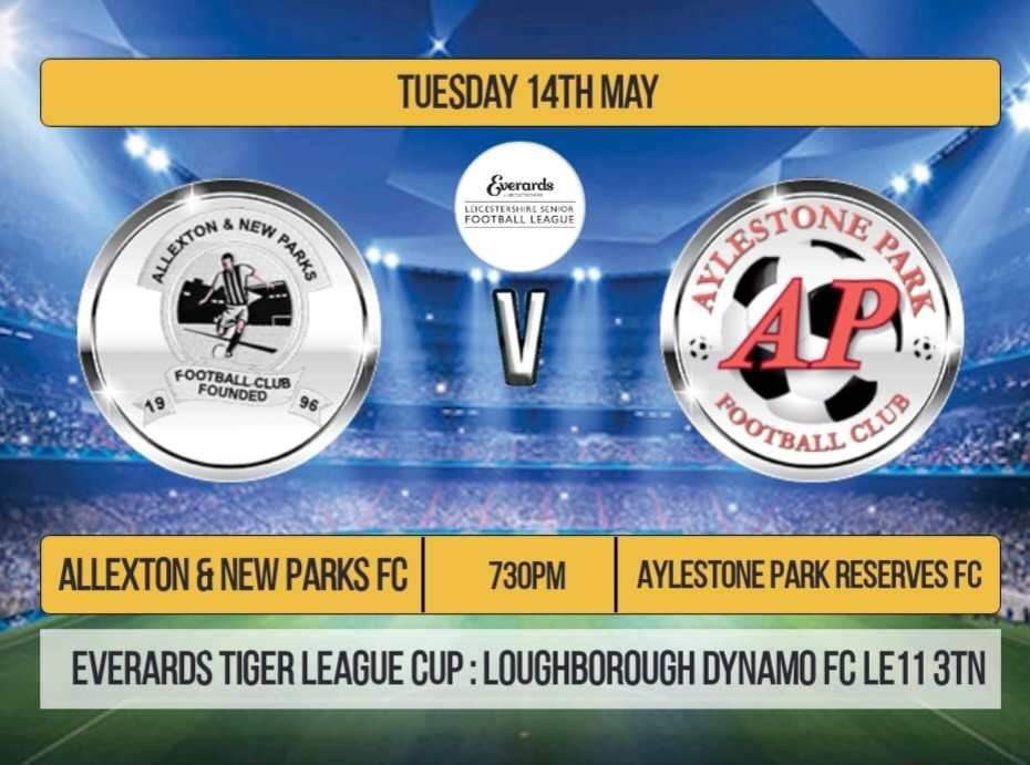 Everards Tiger league cup Tuesday 14th May ko 7.30pm