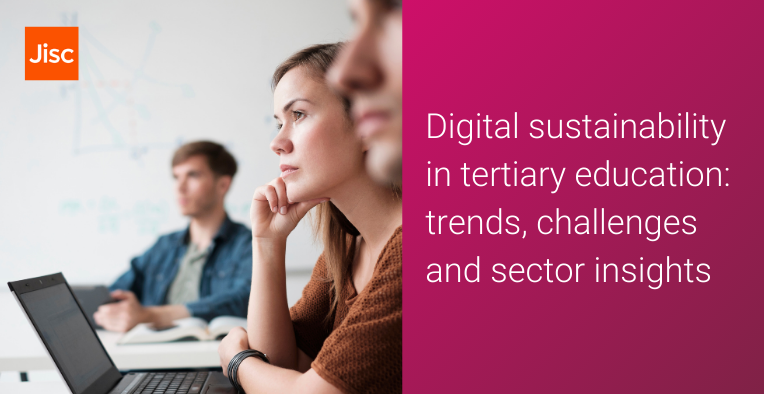 Jisc's tweet photo. Today we launched our digital sustainability in tertiary education report, revealing attitudes to digital sustainability across UK further and higher education. Find out more 👉 https://t.co/uiPpoqOgTa https://t.co/UloOGiq7bA