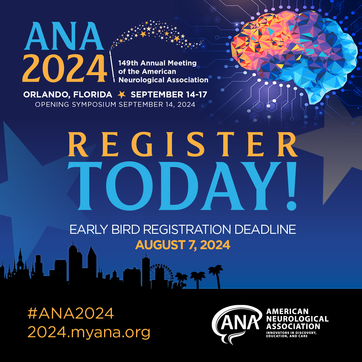 #ANA2024 registration is open! We invite you to join us at ANA2024 this September 14 - 17, 2024, in #Orlando. ANA2024 will offer cutting edge research and the latest discovery in neurology and neuroscience. members.myana.org/site_event_det…