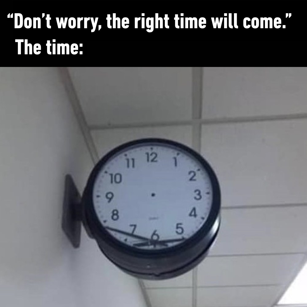 Who said even a broken clock is right two times a day? Watchtower's timeline is based on THIS clock.