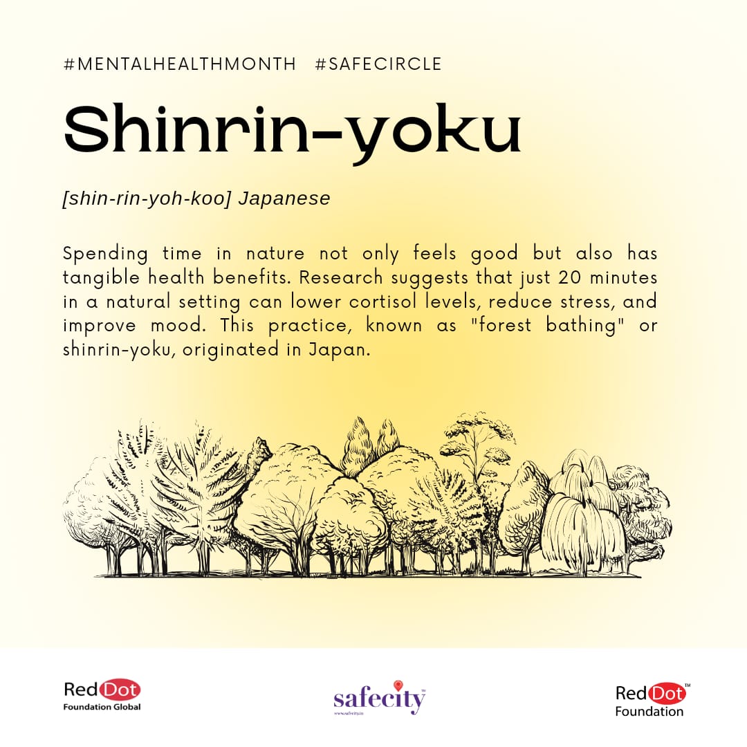 Rejuvenate your mind, body, and spirit with Shinrin-yoku.
Step into nature's arms and experience the healing power of the great outdoors. 

#MentalHealthMonth #SafeCircle

#Safecity #RedDotFoundation

#mentalhealth #wellness #naturetherapy #forestbathing #shinrinyoku #mindfulness