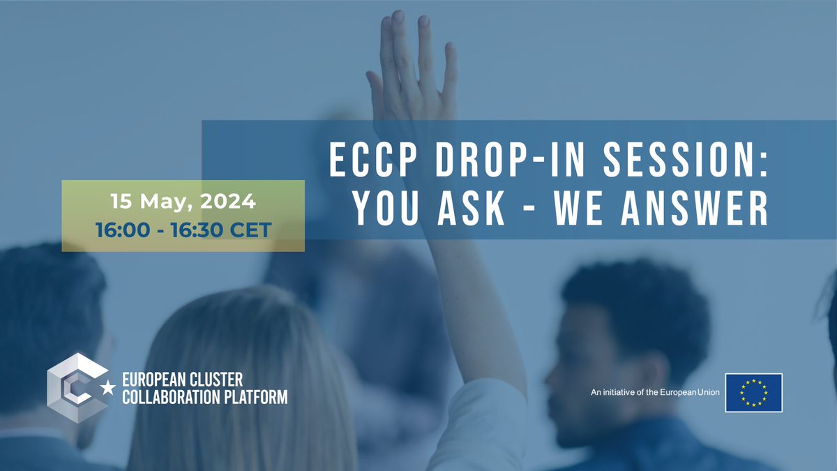 🌟Didn't have a chance to visit the #ECCP stand at the #EUClusterConference? Join our drop-in session on Wednesday 15 May to learn about the ECCP and how you can maximise it for your benefit! Register now 👉 clustercollaboration.eu/content/eccp-d…