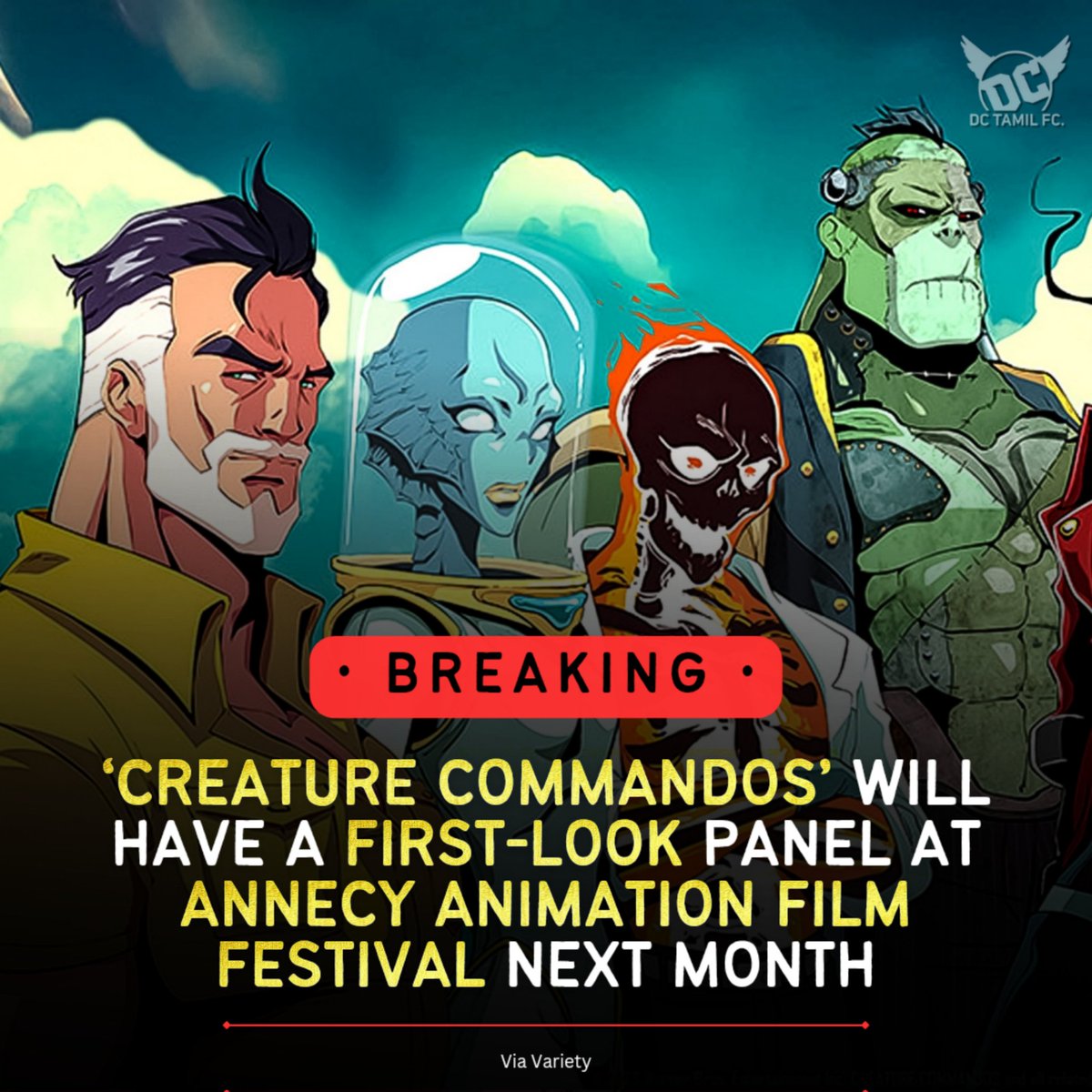 DCtamilFC's tweet photo. 🚨 BREAKING: DC Studios' first project #CreatureCommamdos will have firstlook panel at ‘Annecy International Animation Film Festival’ next month.
#DCStudios | #CreatureCommandos | #JamesGunn | #WarnerAnimation | #ViolaDavis #FrankGrillo | #DavidHarbour | #SeanGunn | https://t.co/nj6aloYXvg