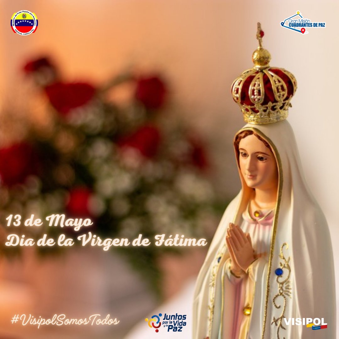 Cada #13Mayo la Iglesia celebra a Nuestra Señora de Fátima, una de las advocaciones marianas más extendidas y queridas en el mundo católico. #5SeñasDelPueblo #VisipolSomosTodos #JuntosPorLaVidaYLaPaz