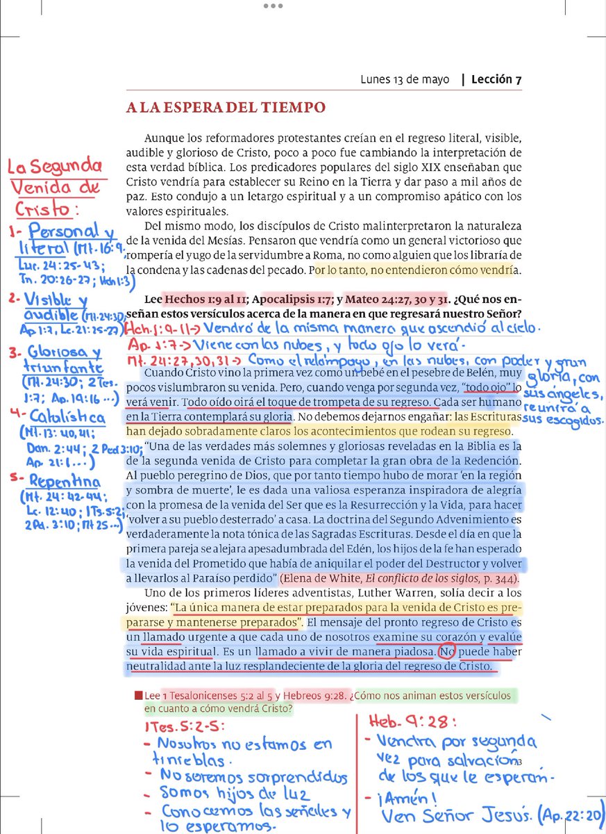 #LESAdv/lun
A LA ESPERA DEL TIEMPO
🔸La Segunda Venida de Cristo:
-Personal y literal
-Visible y audible
-Gloriosa y triunfante
-Catalística
-Repentina
Mt.24, Ap.1:7, Hch.1
🔸“La única manera de estar preparados para la venida de Cristo es prepararse y mantenerse preparados” L.W.