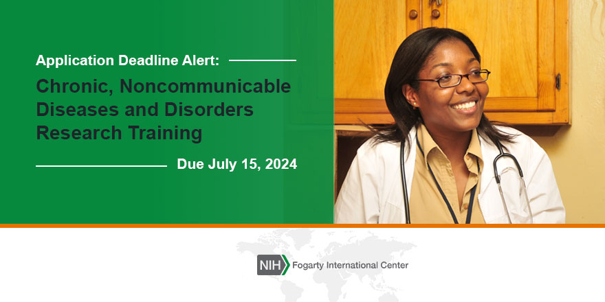 🗓️Deadline alert! Chronic, Noncommunicable Diseases & Disorders Research Training application due date is July 15. This program supports collaborative research training between U.S. and low-and middle-income countries (#LMIC) institutions. Info: go.nih.gov/NCDtraining