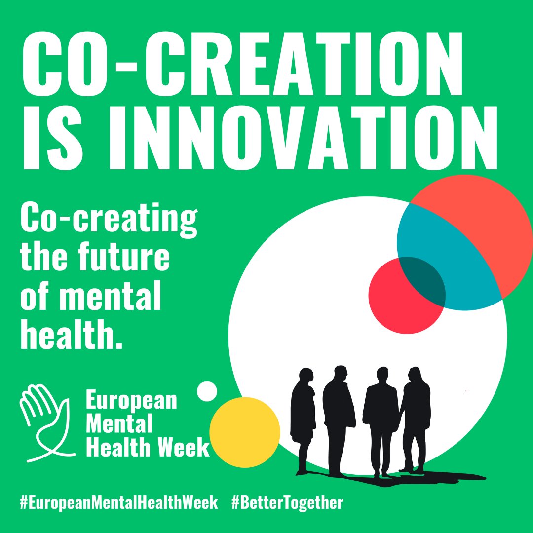 This week is #EuropeanMentalHealthWeek! 

We highlight the theme “#BetterTogether: co-creating the future of mental health”.

#Cocreation is innovation. Join the campaign!

@MentalHealthEur
