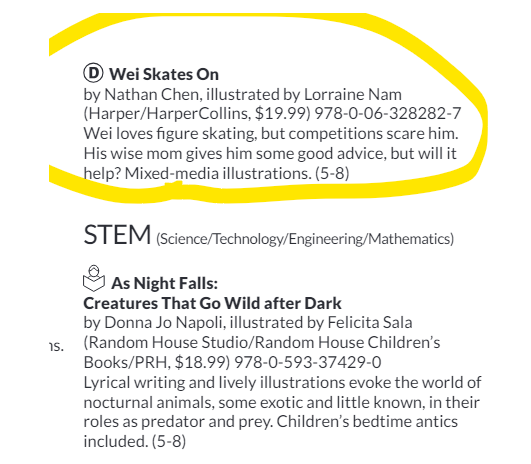 Shomas3A1Lo3F's tweet image. RT
ネイサンの(はい、またネイサンネタです)子供のための本、Wei Skates OnがThe Best Children's Books on the Yearの一つに選ばれました。主催はBank Street College of Educationという教員養成の大学院だそうです。カテゴリーはスポーツのD, Diversityです。おめでとう!!!ございます!!!