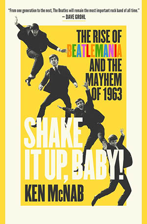 Ken McNab's Shake It Up, Baby! –breaks down the Beatles’ concerts, business deals, sleepless nights, and bloody fights month by month during the transitional year of 1963. – @ptwamps ➡️ tinyurl.com/ShakeItMcNab #PMPick Shake It Up Baby!: The Rise of Beatlemania and the Mayhem…