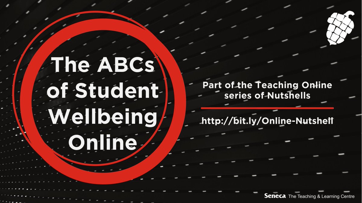 Seneca_TandL's tweet photo. Our ABCs of Student Wellbeing Online #TLCnutshell looks at how faculty can foster academic tenacity by promoting #mentalhealth literacy. We discuss how to nurture belonging & creativity, contributing to a greater sense of student wellbeing. https://t.co/6l22bPcMzp https://t.co/RbbZeUChkQ
