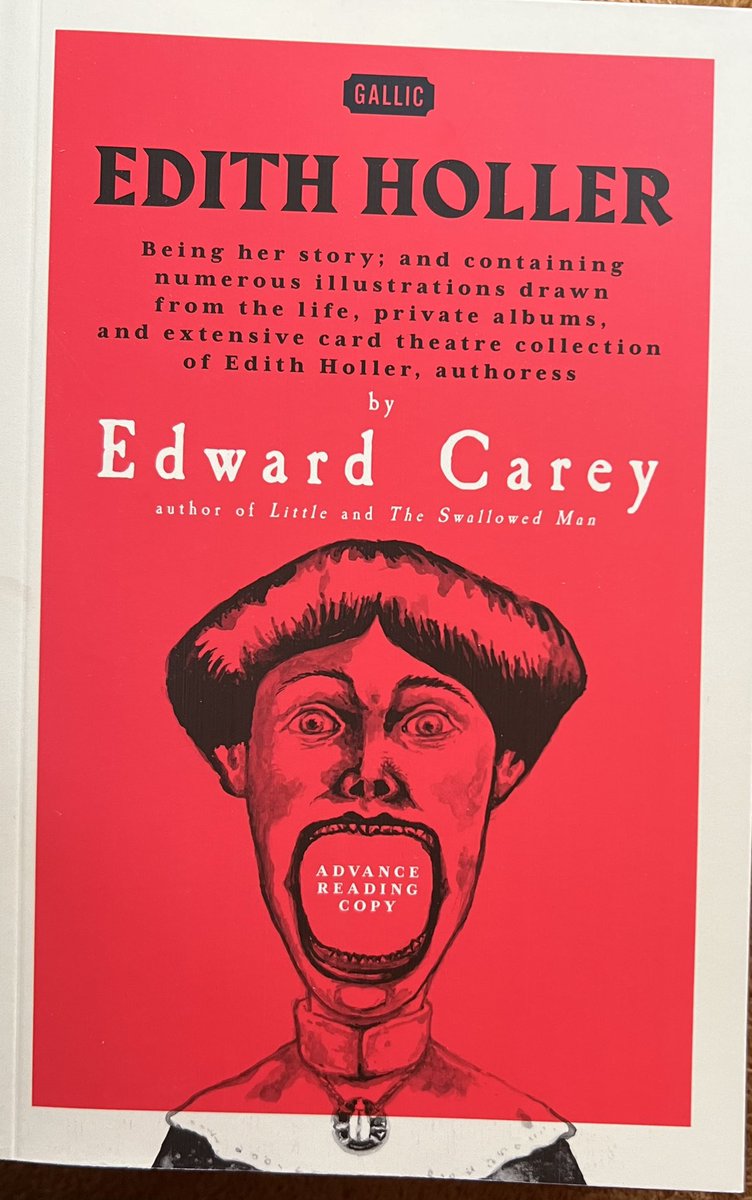 Getting back to the day job, which is the joyous world of books. This arrived today and made me very happy @EdwardCarey70 @GallicBooks