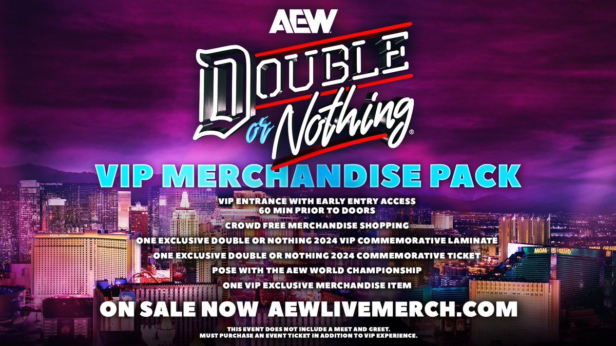 Sunday night May 26th, #AEW celebrates the 5th anniversary of #AEWDOUBLEORNOTHING with a return to MGM Grand Garden Arena & now fans in attendance can upgrade their experience with the DOUBLE OR NOTHING 2024 VIP Package on-sale now at AEWLiveMerch.com!