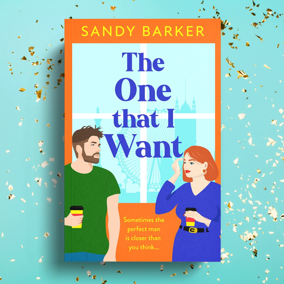 🧡 COVER REVEAL 🧡 @sandybarker is back with #TheOneThatIWant, a brand-new friends-to-lovers office romance that fans of #HowToLoseAGuyInTenDays, #ThirteenGoingOnThirty and #SexAndTheCity will adore! 💫 Out 23rd July and now available to pre-order! mybook.to/theonethatiwan…