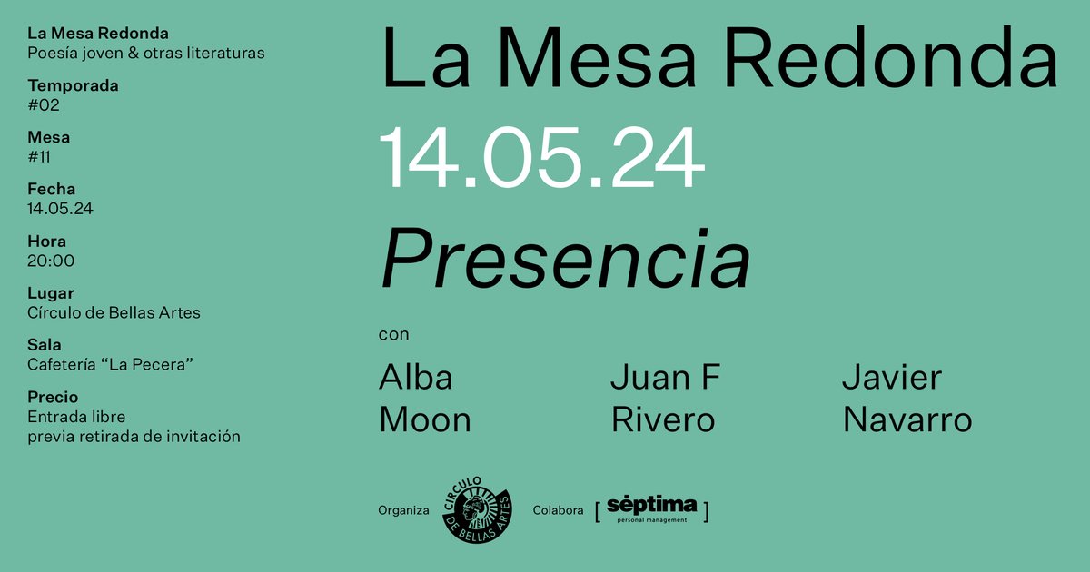Hoy en el Círculo ↓ Ciclo · La Mesa Redonda PRESENCIA Con @albamoonn, @JuanFrivero_ y @javinavarrx 20h 🎟️Invitaciones gratuitas: acortar.link/J1u0ZL