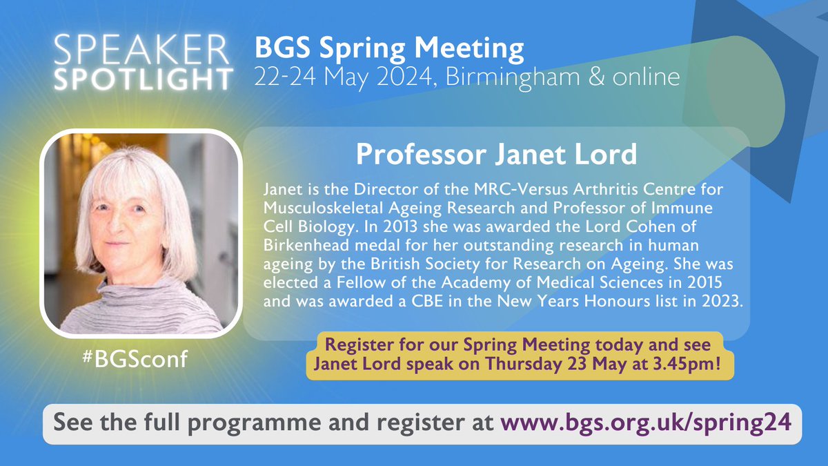 🗣️SPEAKER SPOTLIGHT: Prof Janet Lord is the first of our two keynote speakers at the BGS Spring Meeting next week. Register to hear Janet's talk on ‘Geroscience, a new approach to age-related morbidity’. #BGSConf More information is available here: bgs.org.uk/spring24