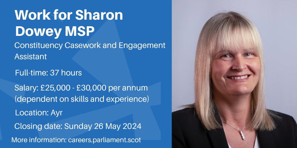 New Constituency Casework and Engagement Assistant opportunity with Sharon Dowey MSP (@SharonDowey_), based in #Ayr. Find out more: ow.ly/zfFe50REcYC