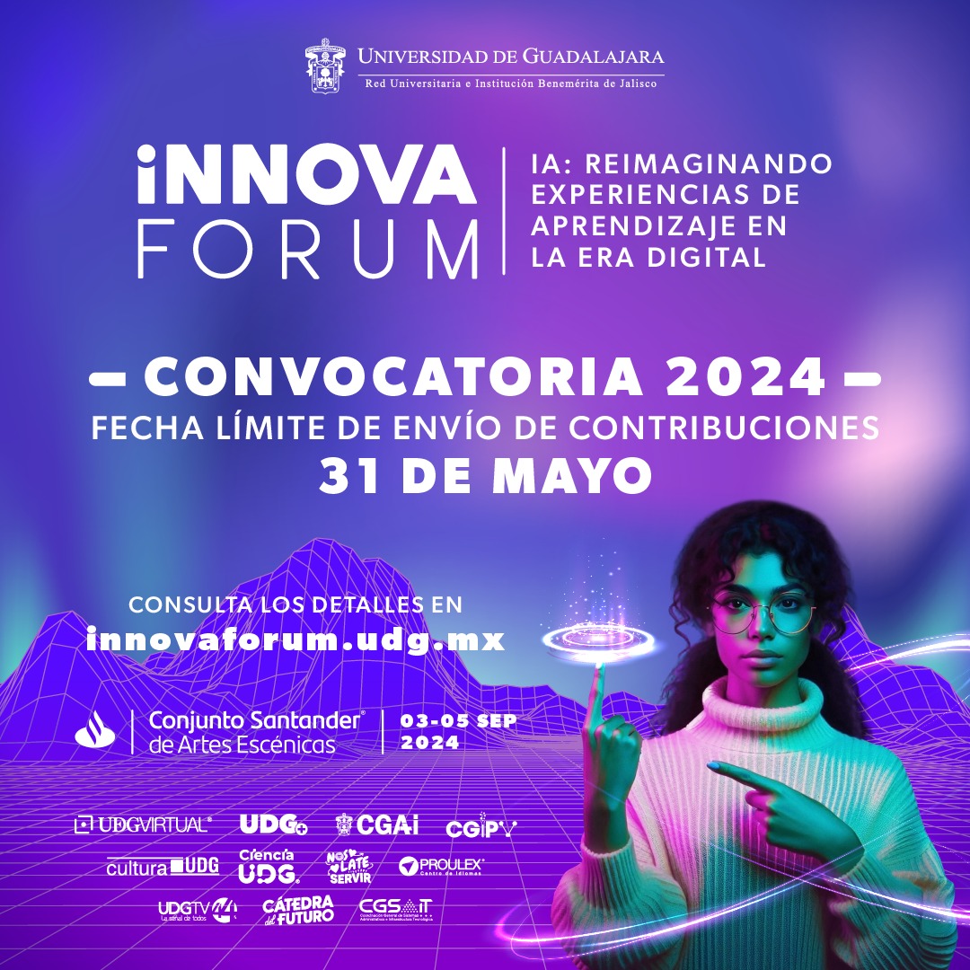 UdeG abre convocatoria para #InnovaForum2024
31 de mayo, fecha limite para enviar tu contribución
Consulta los detalles 👉bit.ly/4dE9D1c