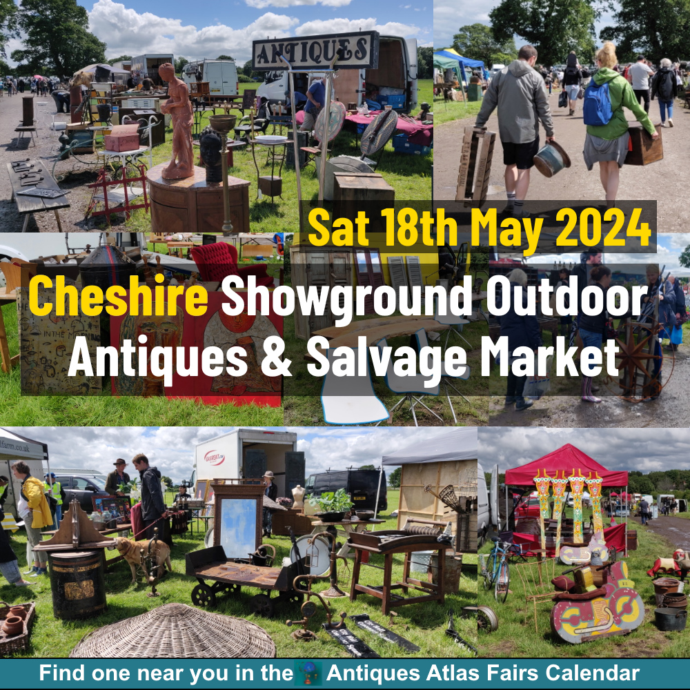 18th May in #Cheshire - The Outdoor Antiques & Salvage Market at Cheshire Showground antiques-atlas.com/antique_fair/o… Open: 10am–2pm Arthur Swallow Fairs @asfairs #antiquemarket #salvagefair #antiquefair #vintagefair #CheshireShowground #antiques #gardenantiques #architecturalsalvage