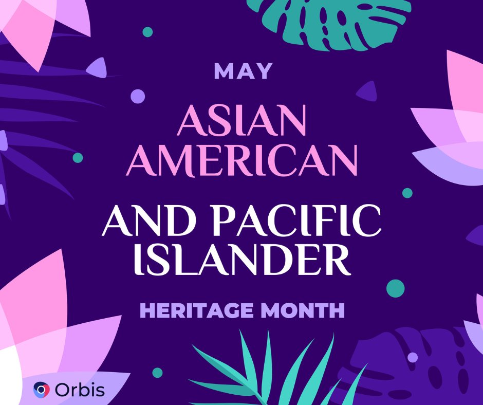 #AAPIHeritageMonth is a time to celebrate the unique perspectives and strengths of the AAPI community. At Orbis, we value diversity and inclusivity in our work and communities!

Learn about our mission at: hubs.ly/Q02wYnjj0

 #JusticeSystem #AAPI #EBP #Education
