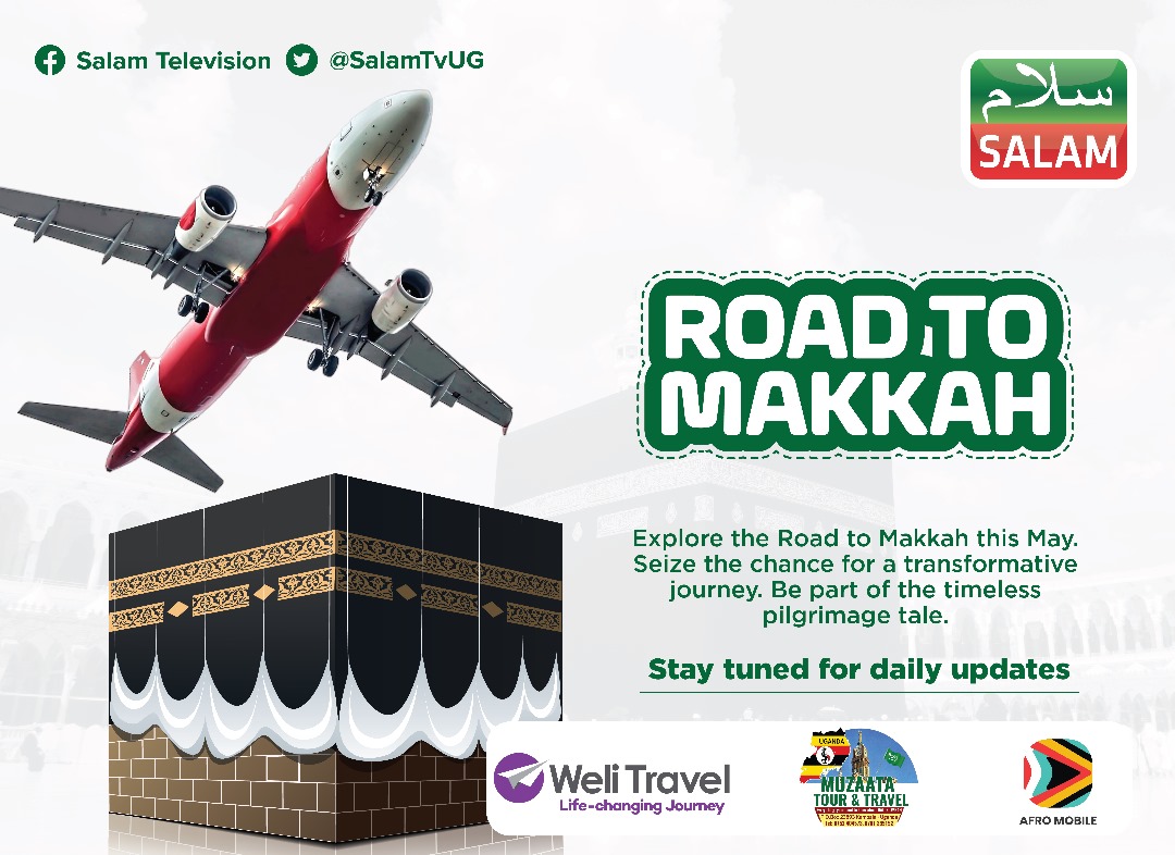 Embark on a life-changing journey this May with #SalamRoadToMakkah! Join us for this pilgrimage experience. Follow us for daily updates as we prepare for this timeless adventure. Powered by @welitravel, Muzaata, and @Afromobileug. 

 #lifechangingjourney #SalamUpdates