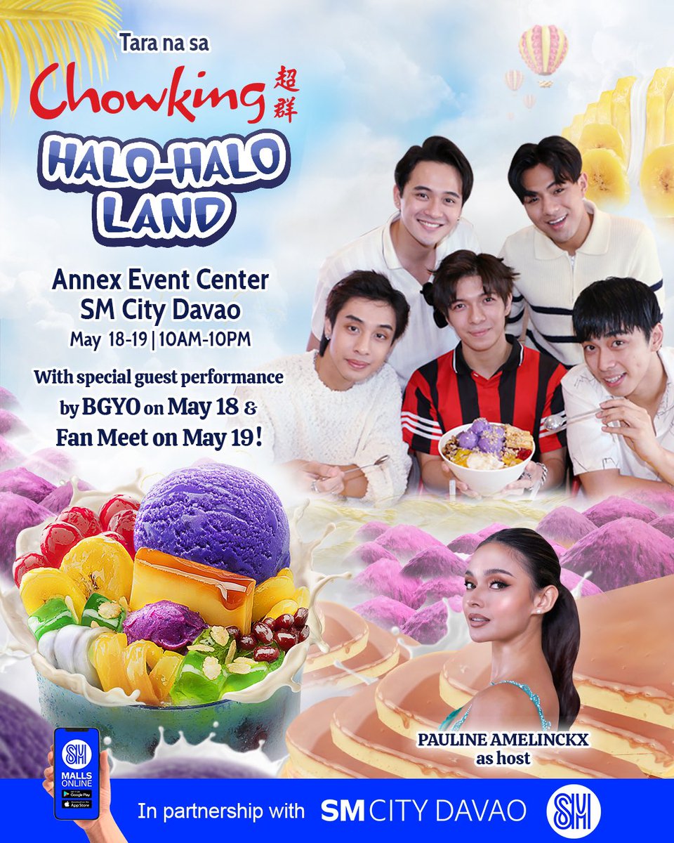 acesmindanao's tweet photo. #ChowkingHaloHaloSupreme is bringing the lamig-sarap experience to the King City of the South: Davao! 🍧☀

Tara na't makisaya sa #ChowkingHaloHaloLand SM City Davao on May 18-19 together with @bgyo_ph and enjoy fun activities, prizes, and more! 🤩 Kitakits!

#BGYO https://t.co/ebERLAGRrk
