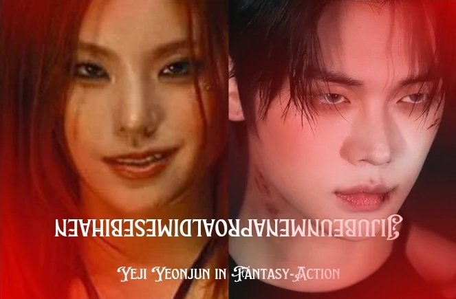 Jijubeunmenaproaldimesebihaen; yeji yeonjun in fantasy-action story by cè

#chaterizm atas dasar #crown_in_yeji_head #yeji_bday_writingevent