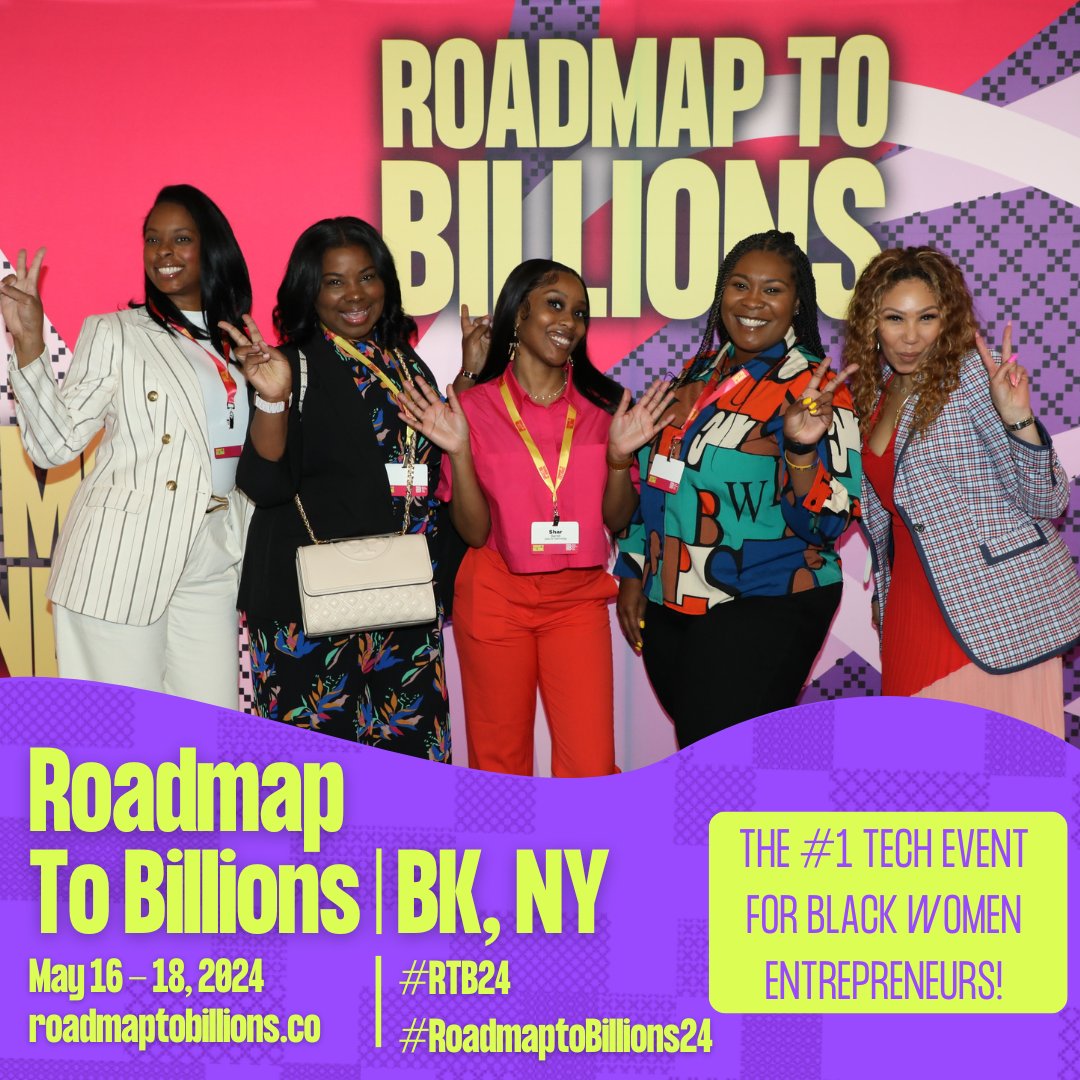 Register for @blackwomentalktech's 8th annual Roadmap To Billions conference in New York, May16-19th.Claim your seat now &gt;&gt;&gt; 
bio//bit.ly/RTBNY24] #RTBNewYork #RTBNY24