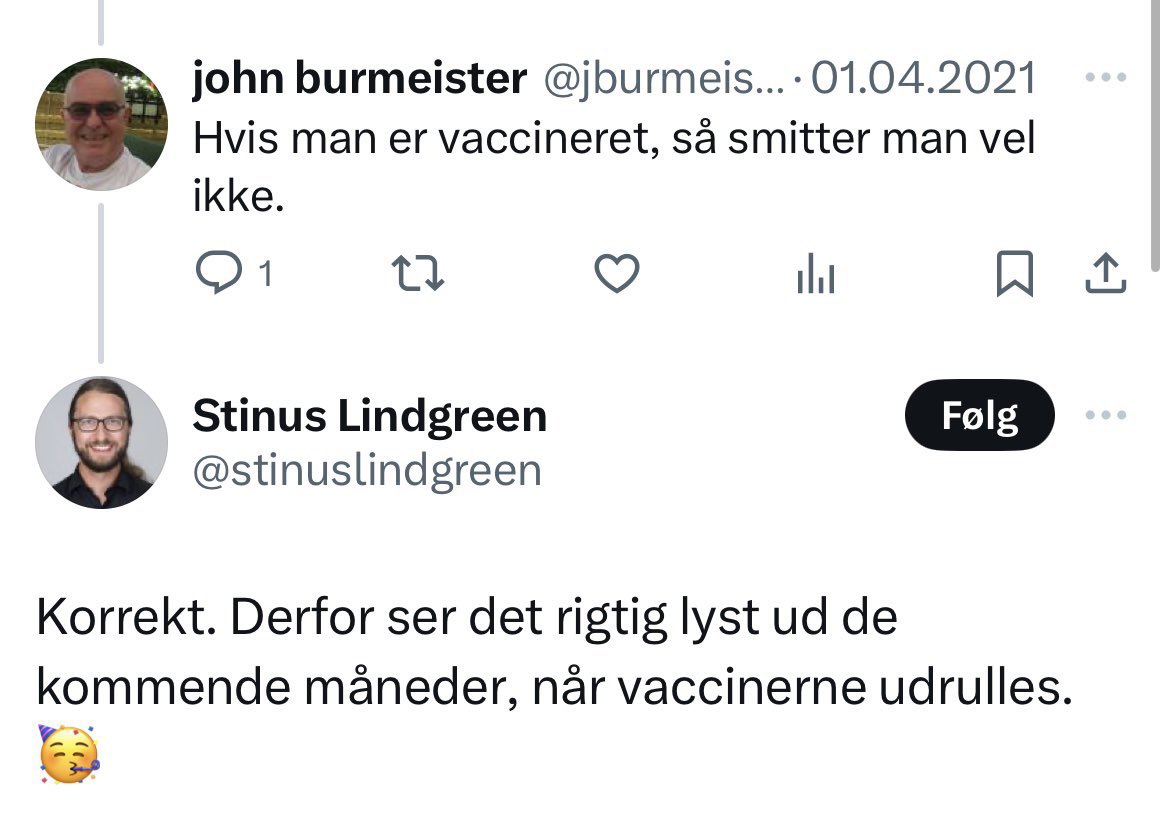 @stinuslindgreen Hej @stinuslindgreen 

Vi kunne passende få på plads, om du løj inden du satte nedlukningerne igang, indskrænkede borgernes frihed, og krævede coronapas for at deltage i samfundet.

Jeres egen ekspert har udtalt I godt vidste vaccinen ikke forhindrede smitte.

Løj du?