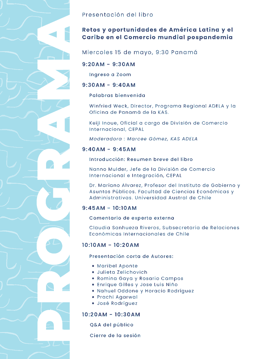📢Recuerden que el miércoles 15 lanzamos el libro: Retos y oportunidades de América Latina y el Caribe en el comercio mundial pospandemia de @kas_adela Presentaremos el libro y @clausanhueza lo comentará. No te lo pierdas! 🇵🇦09:30am 🇨🇱10:30 🇦🇷11:30 ZOOM bit.ly/49y130T
